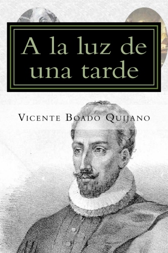 Novela A la luz de una Tarde. Los Comienzos