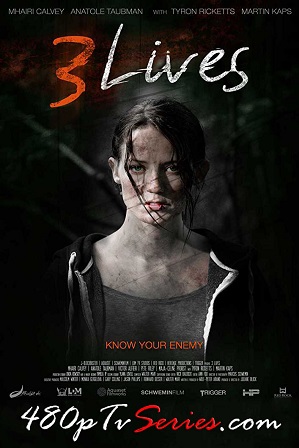 3 Lives (2019) 150MB Full Hindi Dubbed Movie Download 480p Web-DL Free Watch Online Full Movie Download Worldfree4u 9xmovies