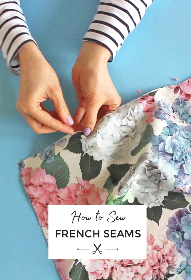 How to Sew Narrow French Seams (with Video!) - Tilly and the Buttons