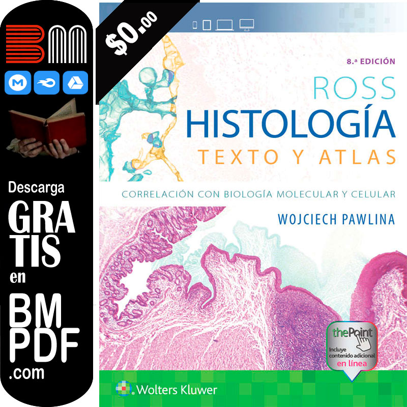 ROSS Histología Texto y Atlas 8 edición PDF ROSS Histología Texto y Atlas 8 edición PDF
