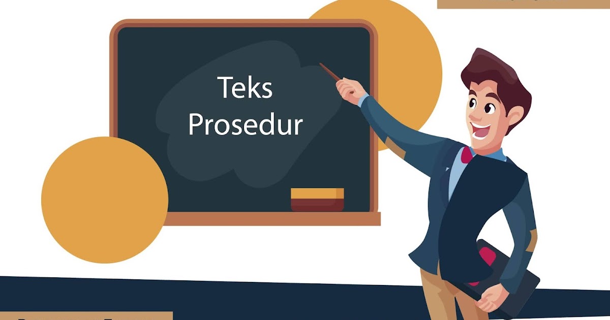 Cara Membuat Dan Contoh Teks Prosedur