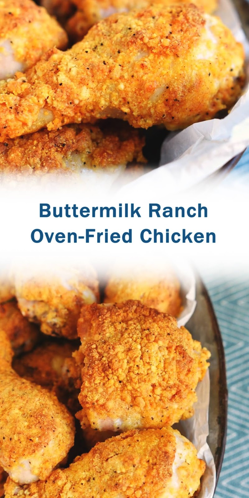 Buttermilk Ranch Oven-Fried Chicken