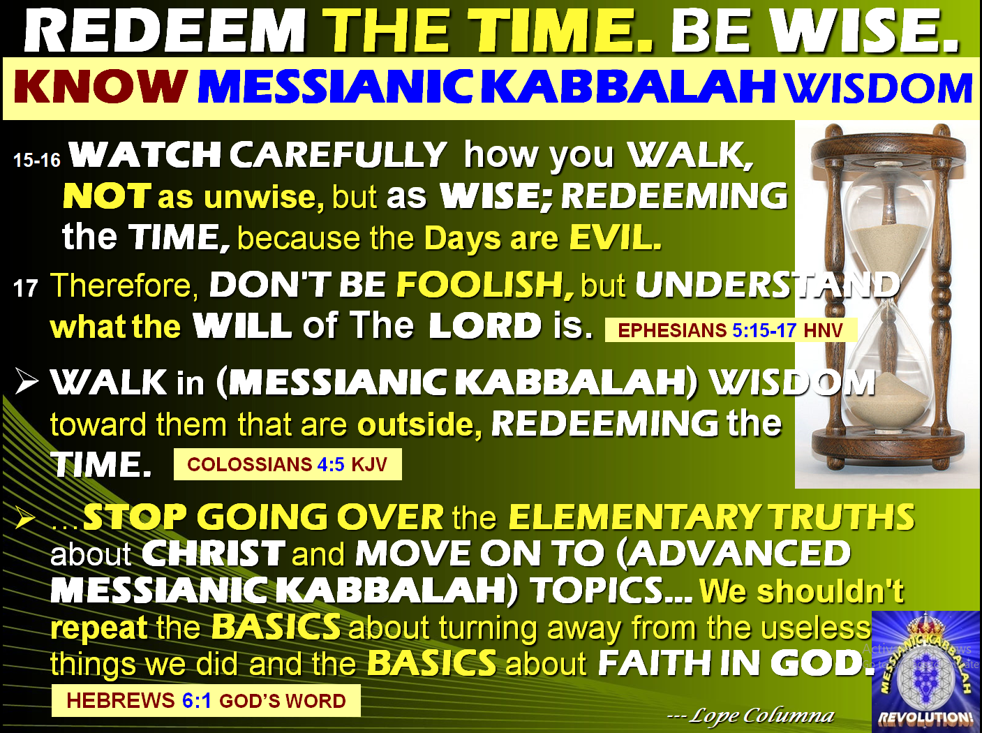 The BIBLE EXPLAINER & REVELATOR Q242 How Can We Spend The Short Time