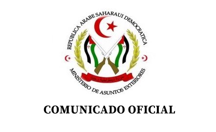 🔴 Comunicado oficial del Ministerio de Relaciones Exteriores de la RASD.