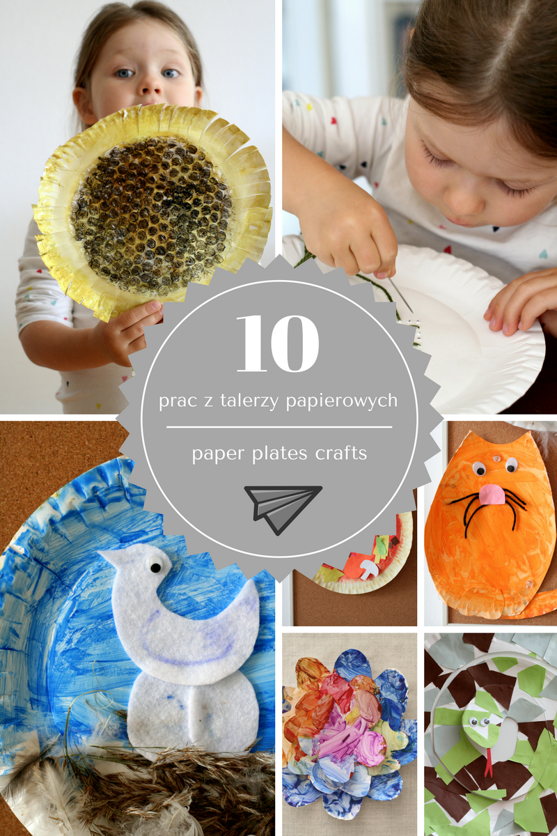 Temaciarnia 10 Prac Plastycznych Z Talerzy Papierowych 10 Paper Plates Crafts