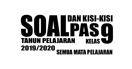 Soal Dan Kisi Kisi Pas Tingkat Smp Mts Kelas 9 Semua Mata Pelajaran Prakarya Indramayu Soal Dan Kisi Kisi Pas Tingkat Smp Mts Kelas 9 Semua Mata Pelajaran Prakarya Indramayu