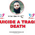 Suicide A Tragic Death: By Eijaz Mir - JK Student News