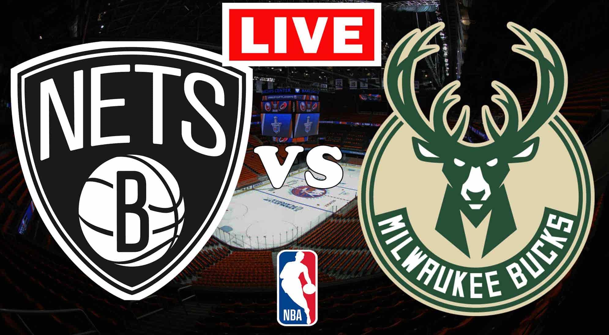 EN VIVO Brooklyn Nets vs. Milwaukee Bucks Playoffs de la NBA