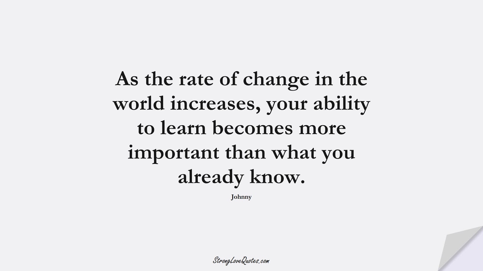 33 Quotes About Learning, Work, Leadership, Business - Strong Love Quotes