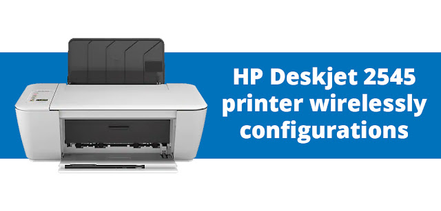 HP Deskjet 2545 Printer wireless setup