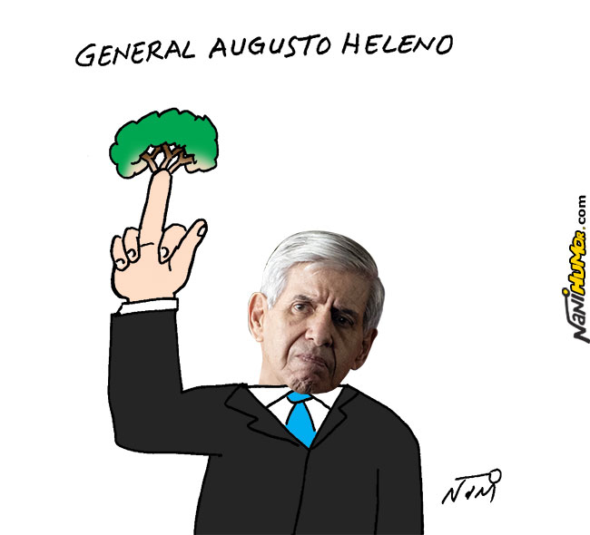 Nani Humor: GENERAL AUGUSTO HELENO