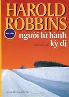 Người Lữ Khách Kỳ Dị - Harold Robbins