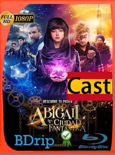 Abigail y La Ciudad Fantastica (2019) BDrip [1080P] Español [Google Drive] Panchirulo