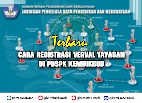 Cara Daftar/Registrasi Verval Yayasan (NPYP) di PDSPK Kemdikbud