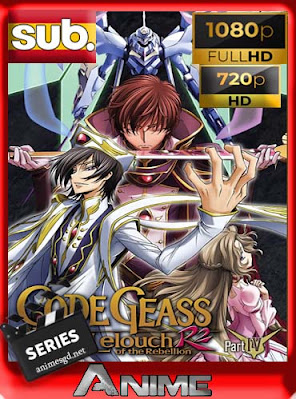 Code Geass Lelouch of the Rebellion R2 [25/25] +Ova Subtitulado HD [720P] [1080P] [GoogleDrive] DizonHD