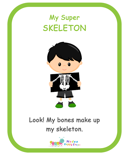 My Body For kids - My Super Skeleton