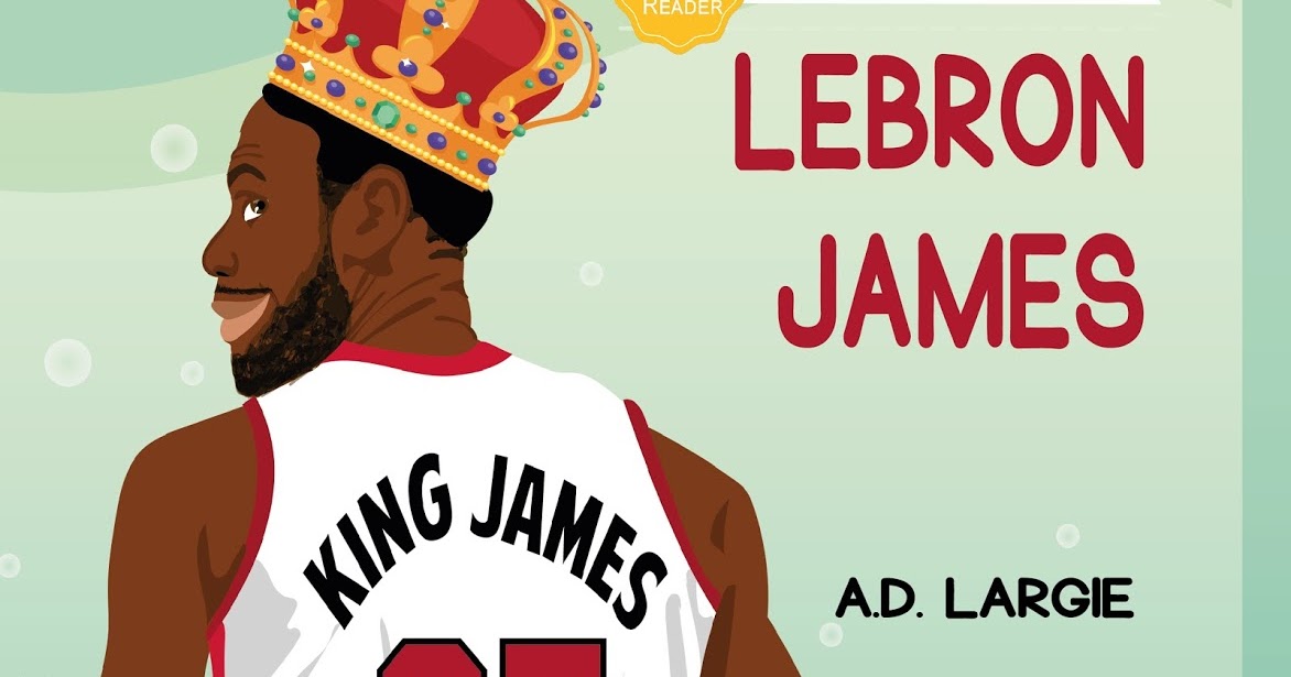 Lebron James Kids Book I Can Read Books Level 1 (I Can Read Kids Books