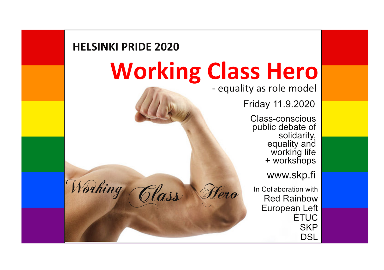 Punainen Sateenkaari “working Class Hero Equality As Role Model” 