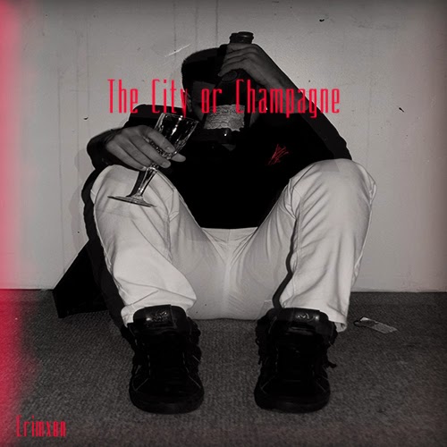 Crimxon "The City or Champagne" [album]
