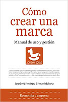 Libro Cómo crear una marca, Jorge David Fernández