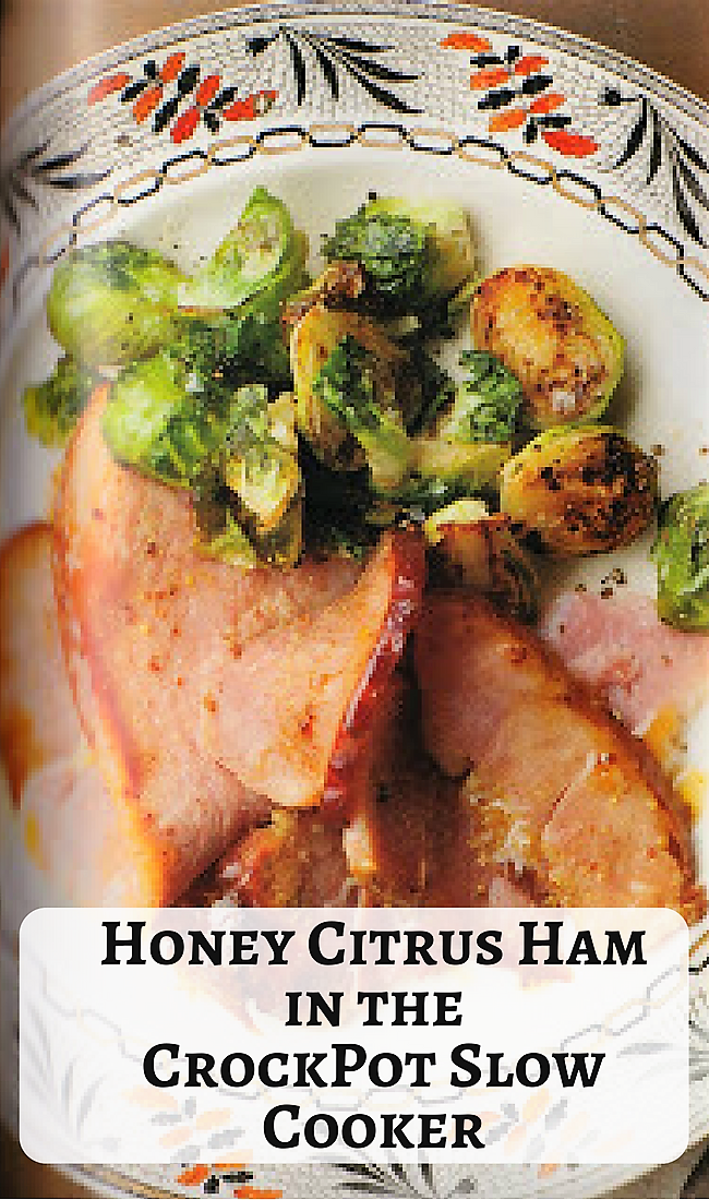 Christmas Ham in the Slow Cooker (Honey Citrus) A Year of Slow Cooking