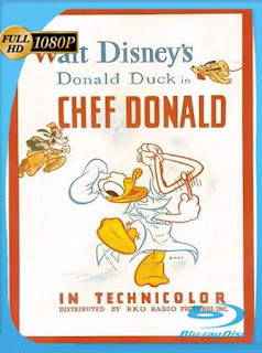 La Cocina de Donald (Chef Donald) (1941) HD [1080p] Latino [GoogleDrive]