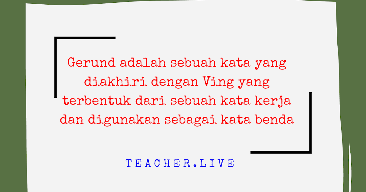 Pengertian, Fungsi dan Contoh Soal Gerund
