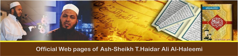  Official Web Pages of Ash-Sheikh T.Haidar Ali Al-Haleemi
