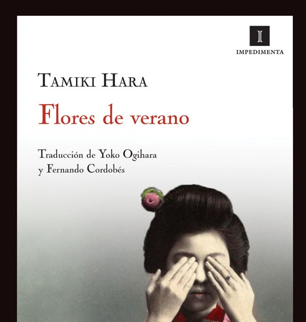 hasta elena Flores de verano, de Tamiki Hara