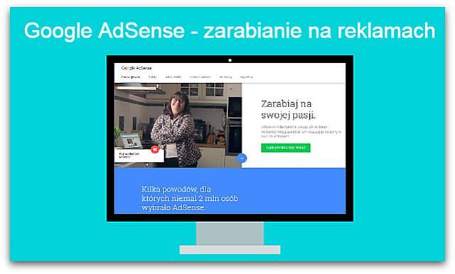 Zarobki w Google AdSense (zarabianie na reklamach).