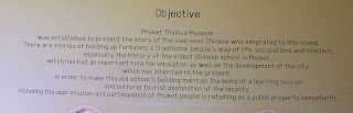 Objectives of the Thai Hua Museum in Phuket Town