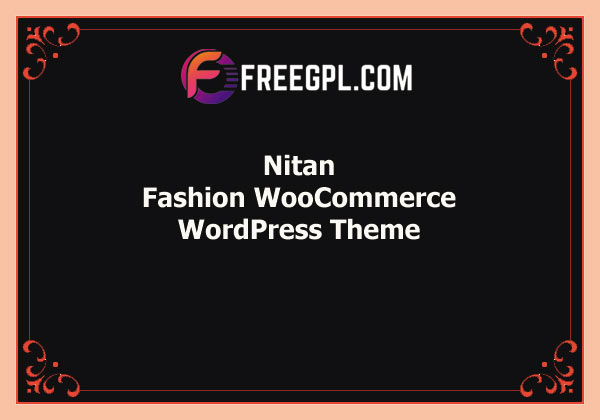 Nitan – Fashion WooCommerce WordPress Theme Free Download