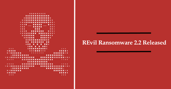 REvil Ransomware 2.2 Released - Now Encrypts Open and Locked Files