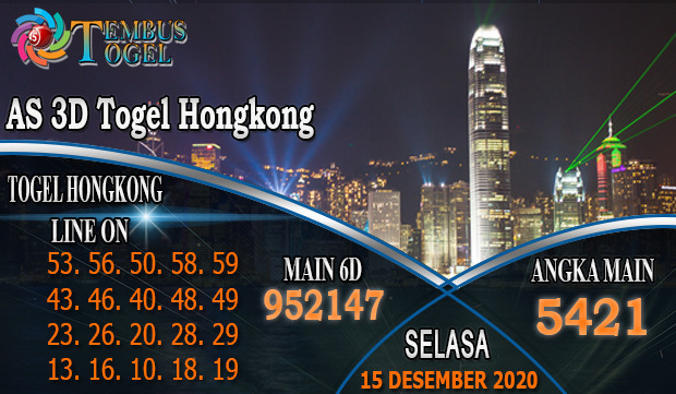 AS 3D Hongkong Hari Selasa 15 Desember 2020