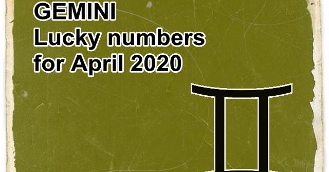 GEMINI Daily Lucky numbers for April 2020. Lucky Numbers