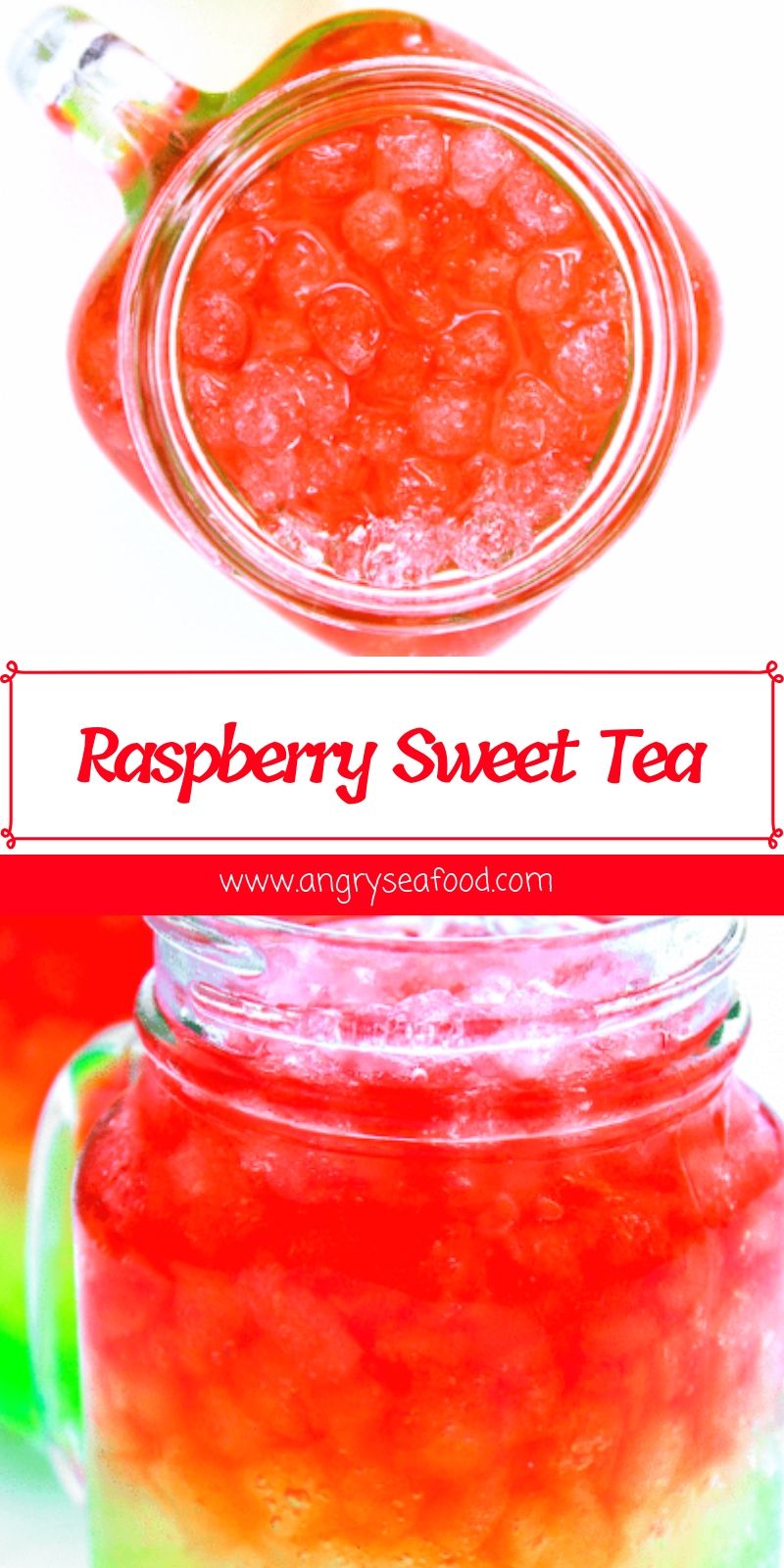 Raspberry Sweet Tea Raspberry Sweet Tea