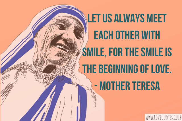 Mother Teresa love quotes Mother Teresa love quotes