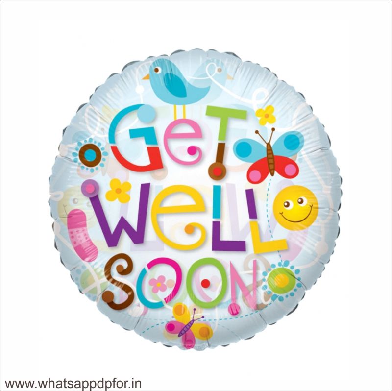 [150+Get Well Soon Images] Get Well Soon Quotes | Get Well Soon Meaning