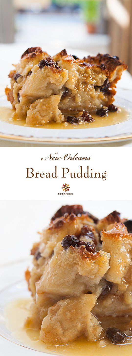 Authentic New Orleans Bread Pudding! With French bread, milk, eggs, sugar, vanilla, spices, and served with a Bourbon sauce. On SimplyRecipes.com #BreadPudding #Dessert #Bourbon #NewOrleans