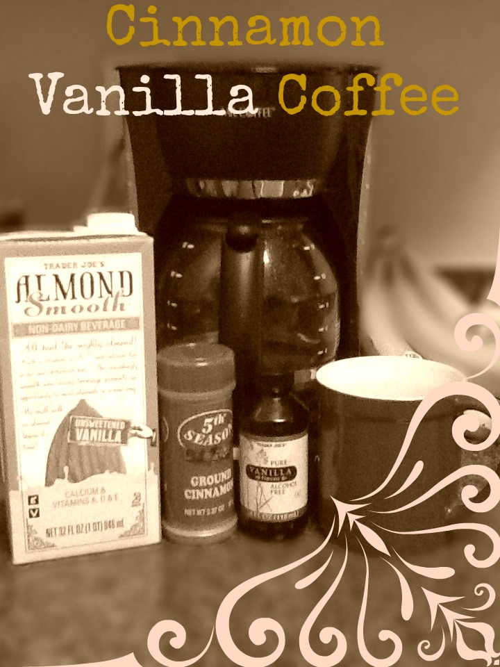 StrawberryBlondetourage Cinnamon Vanilla Coffee!