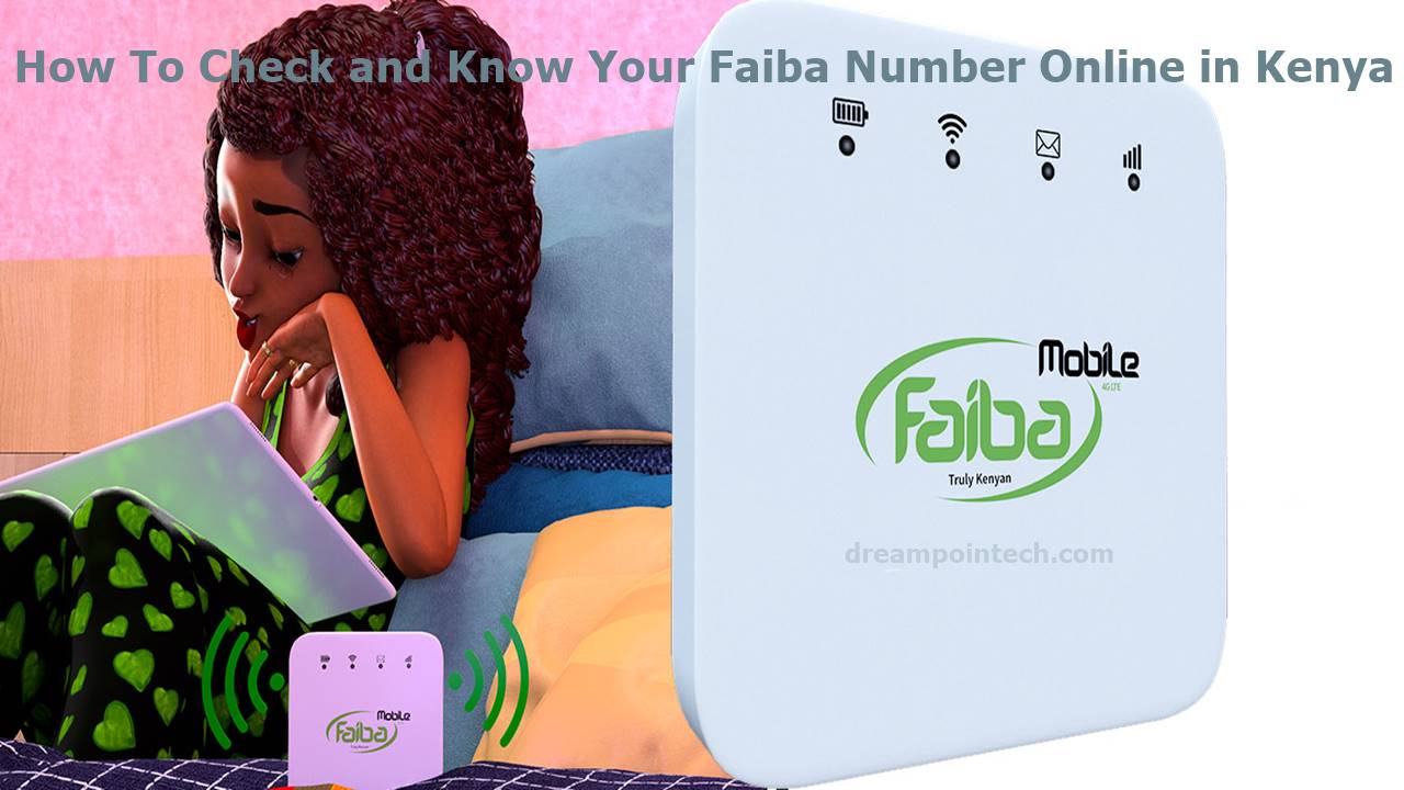 How To Check and Know Your Faiba Number Online in Kenya?
