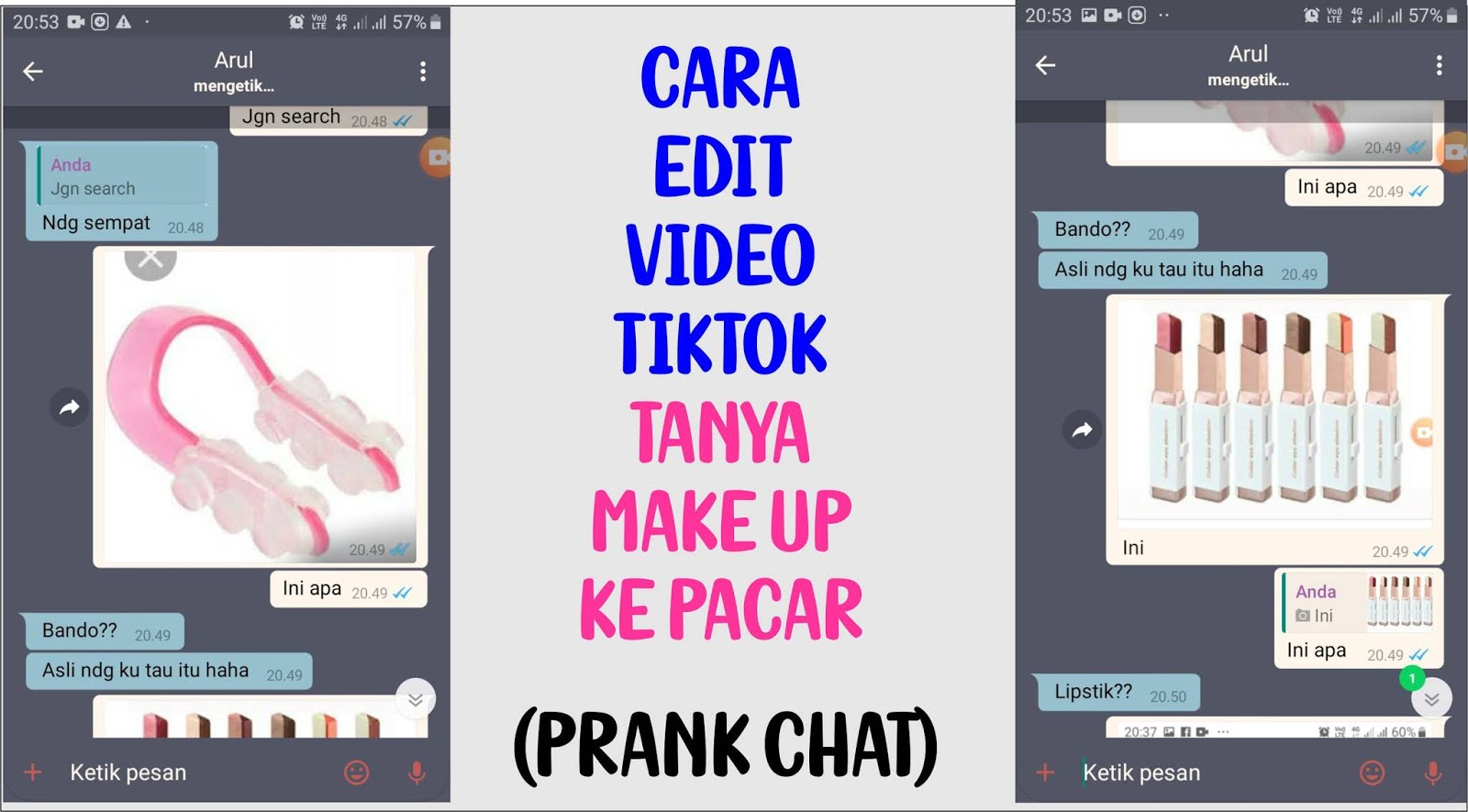 Tutorial Editing Prankchat Tiktok Tanya Alat Makeup Ke Pacar