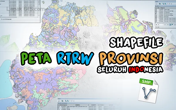 Data SHP Shapefile RTRW Provinsi Seluruh Indonesia