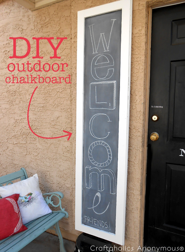 Outdoor Chalkboard project for Craftaholics Anonymous® by /.