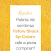 Resenha - paleta de sombras Yellow Shock Sp Colors - vale a pena comprar?