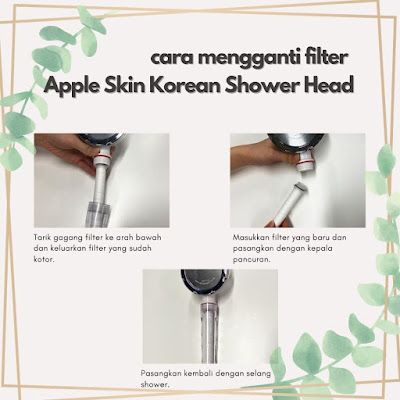cara mengganti filter Apple Skin Korean Shower Head