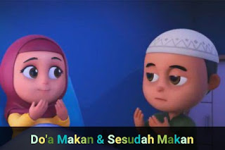 Do'a Sebelum & Sesudah Makan Do'a Sebelum & Sesudah Makan