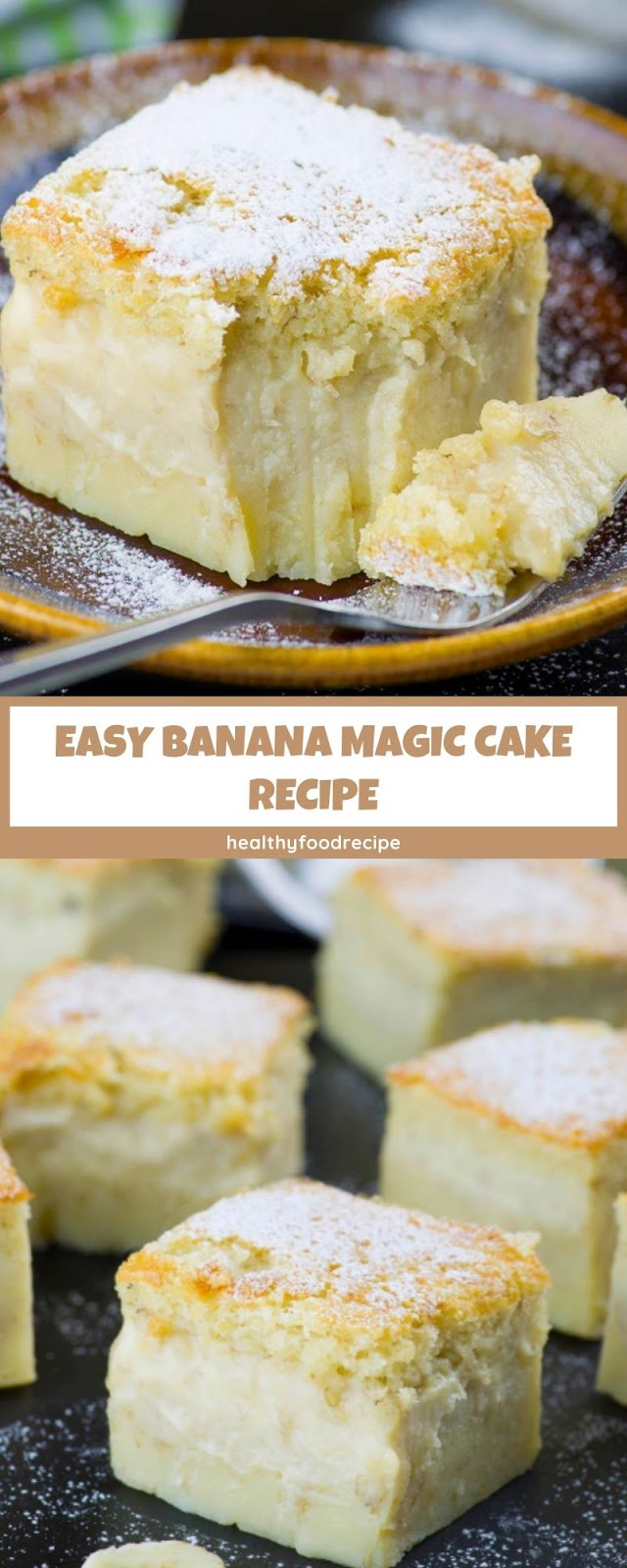EASY BANANA MAGIC CAKE RECIPE EASY BANANA MAGIC CAKE RECIPE