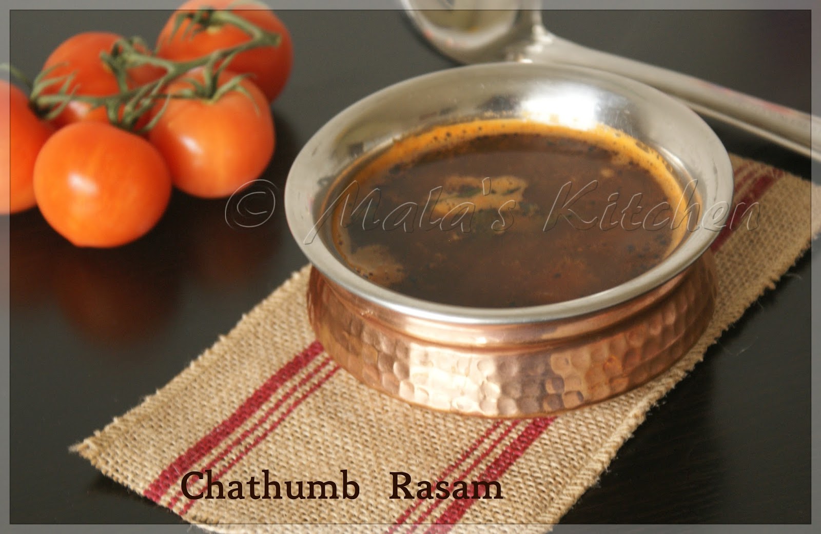 Rasam (Chatumbdh) - Malas-Kitchen