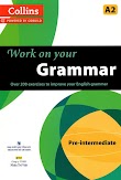 Work on Your Grammar Pre-Intermediate A2 (PDF bản đẹp nhất)